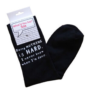 Foozys Graphic Funny Black Socks Doing Nothing Is Hard Sarcasm Unisex One Size